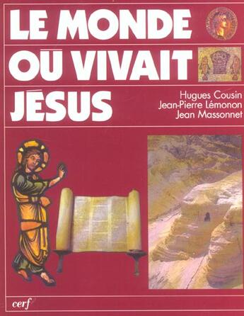 Couverture du livre « Le monde ou vivait jesus broche » de Cousin H aux éditions Cerf