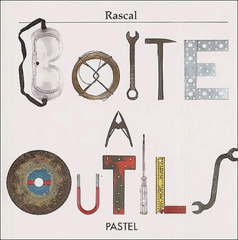 Couverture du livre « Boite a outils » de Rascal aux éditions Ecole Des Loisirs