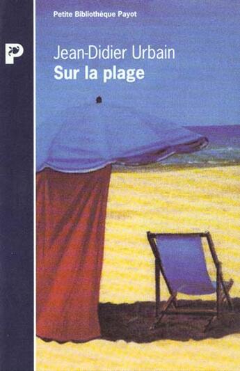 Couverture du livre « Sur La Plage » de Urbain Jean-Didier aux éditions Payot