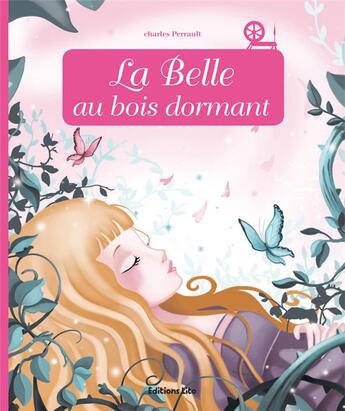 Couverture du livre « La belle au bois dormant » de Charles Perrault et Anne Royer et Candy Bird aux éditions Lito