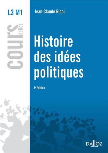 Couverture du livre « Histoire des idées politiques (3e édition) » de Jean-Claude Ricci aux éditions Dalloz