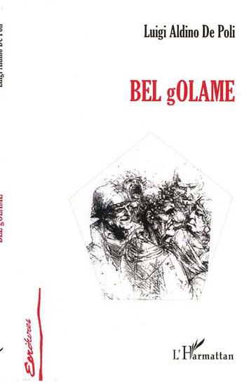 Couverture du livre « Bel golame » de Luigi De Poli aux éditions L'harmattan