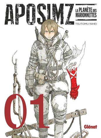 Couverture du livre « Aposimz ; la planète des marionnettes Tome 1 » de Tsutomu Nihei aux éditions Glenat