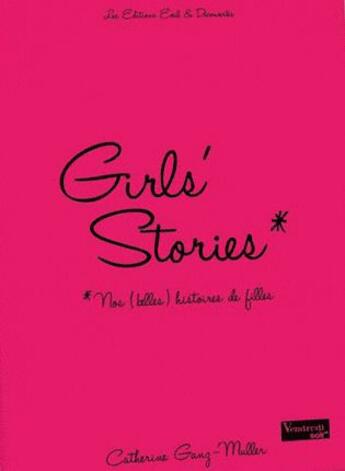 Couverture du livre « Girl's stories » de Catherine Ganz aux éditions Eveil Et Decouvertes