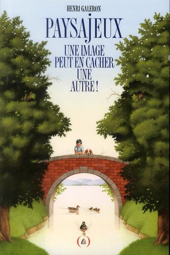 Couverture du livre « Paysajeux ; une image peut en cacher une autre! » de Henri Galeron aux éditions Des Grandes Personnes