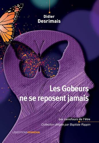 Couverture du livre « Les gobeurs ne se reposent jamais » de Didier Desrimais aux éditions Ovadia