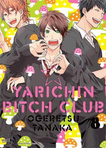 Couverture du livre « Yarichin Bitch Club Tome 1 » de Tanaka Ogeretsu aux éditions Taifu Comics