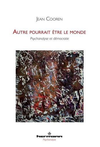 Couverture du livre « Autre pourrait être le monde » de Jean Cooren aux éditions Hermann