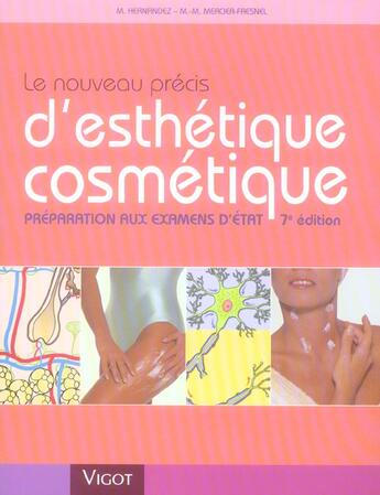 Couverture du livre « Le nouveau précis d'esthétique cosmétique (7e édition) » de Marie-Madeleine Mercier-Fresnel et Micheline Hernandez aux éditions Vigot