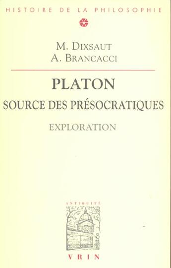 Couverture du livre « Platon Source Des Presocratiques » de  aux éditions Vrin