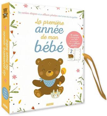 Couverture du livre « La premiere annee de mon bebe - des cartes etapes et un album photos dans l'univers doux du quotidie » de Anya Mazepa aux éditions Philippe Auzou