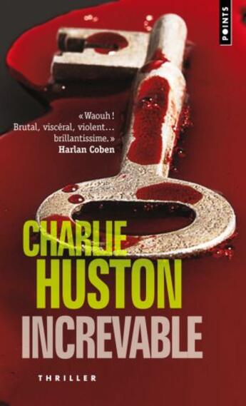 Couverture du livre « Increvable » de Charlie Huston aux éditions Points