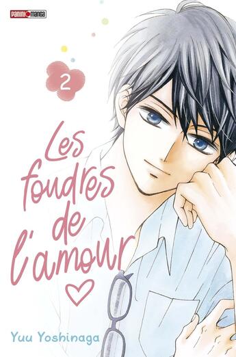 Couverture du livre « Les foudres de l'amour Tome 2 » de Yu Yoshinaga aux éditions Panini