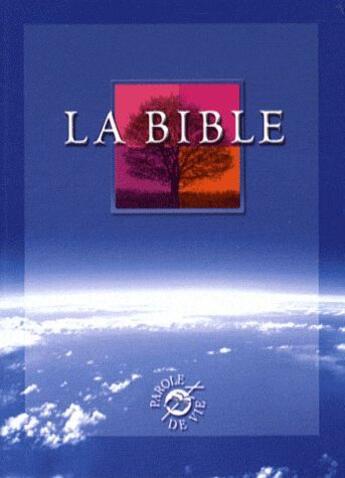 Couverture du livre « La Bible » de Alliance Biblique Universelle aux éditions Bibli'o