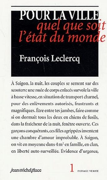 Couverture du livre « Pour la ville quel que soit l'état du monde » de FranÇois Leclercq aux éditions Nouvelles Editions Place