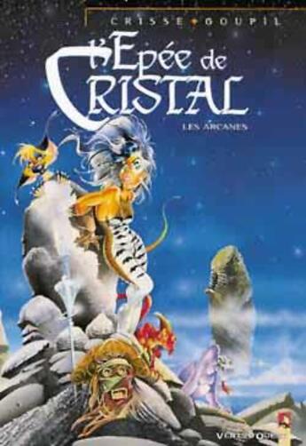 Couverture du livre « L'épée de cristal Hors-Série : les arcanes » de Jacky Goupil et Didier Crisse aux éditions Vents D'ouest