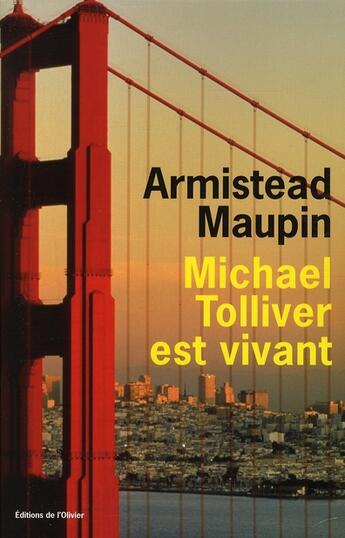 Couverture du livre « Chroniques de San Francisco t.7 : Michael Tolliver est vivant » de Armistead Maupin aux éditions Editions De L'olivier