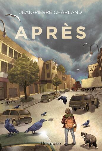 Couverture du livre « Après » de Jean-Pierre Charland aux éditions Hurtubise