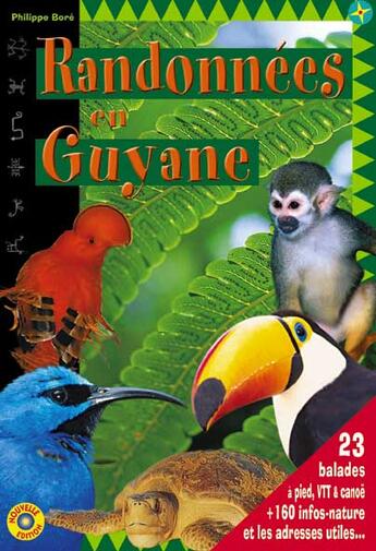 Couverture du livre « Randonnées en Guyane (édition 2003) » de Philippe Bore aux éditions Philippe Bore