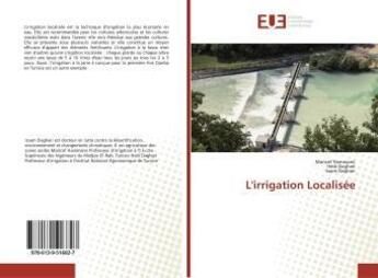 Couverture du livre « L'irrigation Localisée » de Issam Daghari aux éditions Editions Universitaires Europeennes