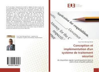 Couverture du livre « Conception et implémentation d'un système de traitement sécurisé » de Foze Tamo Bérenge Désiré aux éditions Editions Universitaires Europeennes