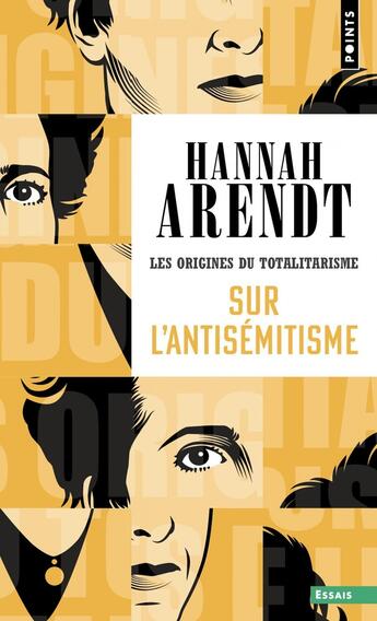 Couverture du livre « Les origines du totalitarisme Tome 1 : Sur l'antisémitisme » de Hannah Arendt aux éditions Points