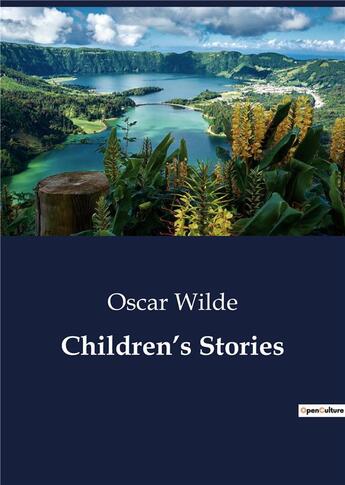 Couverture du livre « Children's stories » de Oscar Wilde aux éditions Culturea