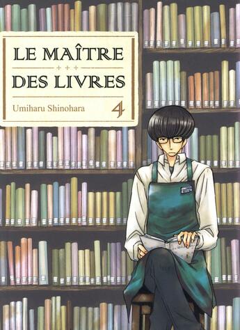 Couverture du livre « Le maître des livres Tome 4 » de Umiharu Shinohara aux éditions Komikku