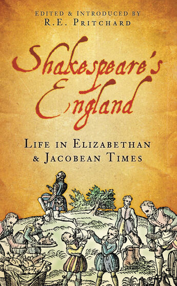 Couverture du livre « Shakespeare's England » de Pritchard R E aux éditions History Press Digital