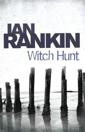 Couverture du livre « Witch Hunt » de Ian Rankin aux éditions Orion Digital