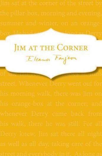 Couverture du livre « Jim at the Corner » de Farjeon Eleanor aux éditions Rhcb Digital