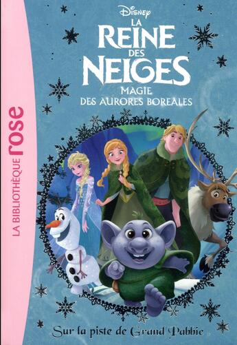 Couverture du livre « La Reine des Neiges t.23 ; sur la piste de Grand Pabbie » de Disney aux éditions Hachette Jeunesse