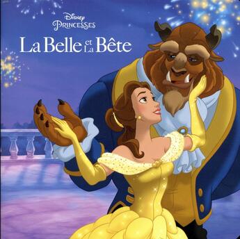 Couverture du livre « La Belle et la Bête : Disney monde enchante » de Disney aux éditions Disney Hachette