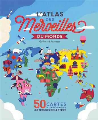 Couverture du livre « L'atlas des merveilles du monde » de Carrie Ryan et Ben Handicott aux éditions Gallimard-jeunesse