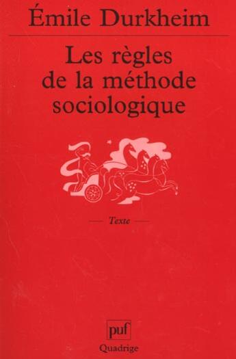 Couverture du livre « Les regles de la methode sociologique (11e edition) » de Emile Durkheim aux éditions Puf