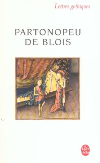 Couverture du livre « Partonopeu de Blois » de Pierre Joris et Olivier Collet aux éditions Le Livre De Poche