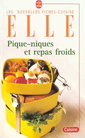 Couverture du livre « Pique-niques et repas froids » de Fiches Cuisine Elle aux éditions Le Livre De Poche