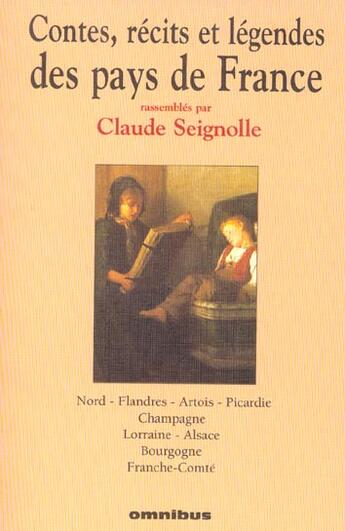 Couverture du livre « Contes, recits et legendes tome 2 nord - vol02 » de Claude Seignolle aux éditions Omnibus