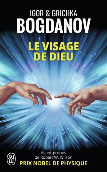 Couverture du livre « Le visage de dieu » de Igor Bogdanov et Grichka Bogdanov aux éditions J'ai Lu