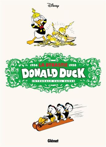 Couverture du livre « La dynastie Donald Duck : coffret Intégrale vol.6 : 1956/1958 » de Carl Barks aux éditions Glenat