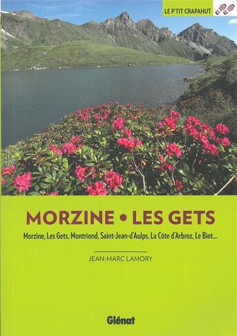 Couverture du livre « Morzine - Les Gets » de Jean-Marc Lamory aux éditions Glenat