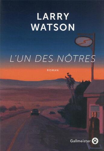 Couverture du livre « L'un des nôtres » de Larry Watson aux éditions Gallmeister