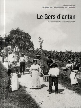 Couverture du livre « Le Gers d'antan » de Alexandre Léoty aux éditions Herve Chopin