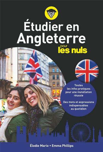 Couverture du livre « Étudier en Angleterre pour les nuls » de Marie Phillips et Emma Phillips aux éditions First