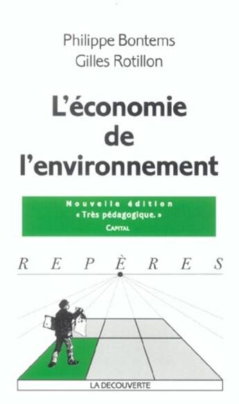 Couverture du livre « Economie de l'environnement » de Philippe Bontems aux éditions La Decouverte