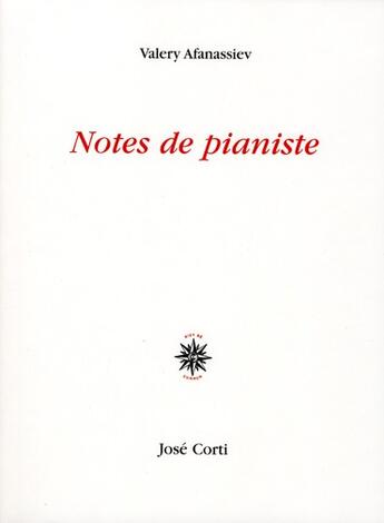 Couverture du livre « Notes de pianiste » de Valery Afanassiev aux éditions Corti