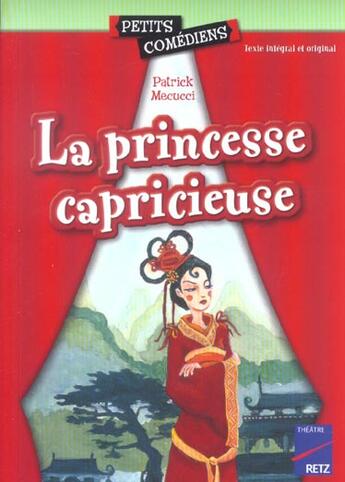 Couverture du livre « La princesse capricieuse » de Patrick Mecucci aux éditions Retz