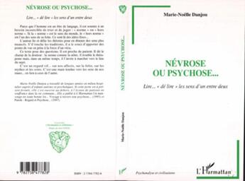 Couverture du livre « NÉVROSE OU PSYCHOSE : Lire 