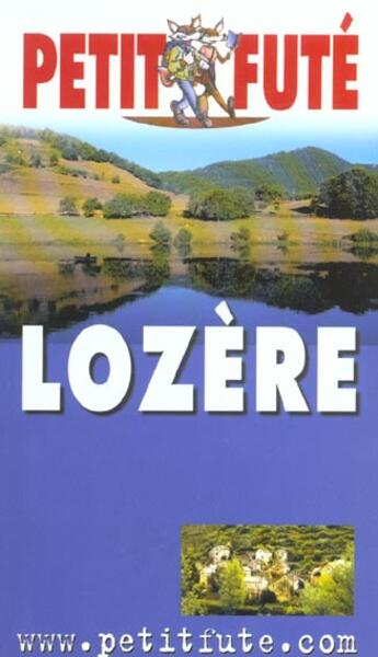 Couverture du livre « Lozere 2002, le petit fute » de Collectif Petit Fute aux éditions Le Petit Fute