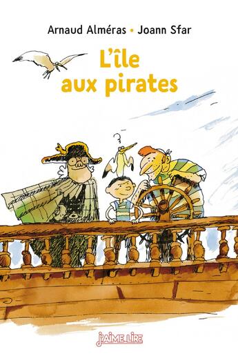 Couverture du livre « L'île aux pirates » de Joann Sfar et Arnaud Almeras aux éditions Bayard Jeunesse